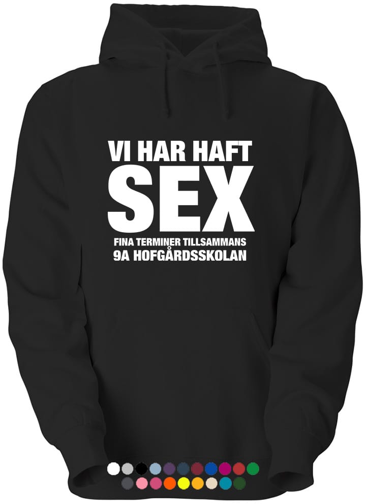 Klasströja citat - Vi har haft sex terminer tillsammans