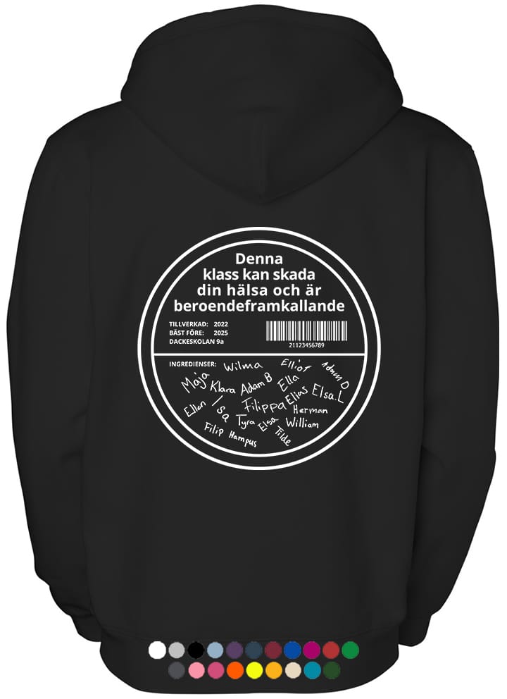 Klasströja klasströjor citat - Snusdosa med namn på elever och texten Denna klass kan skada din hälsa...