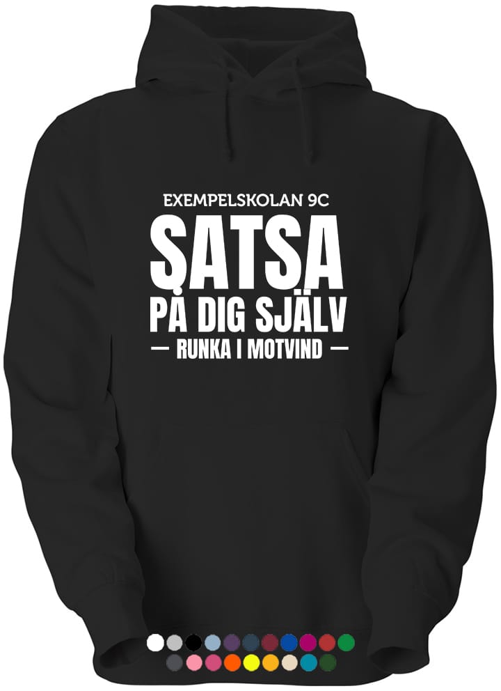 Klasströja med citat satsa på dig själv - runka i motvind